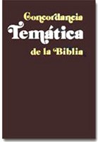Concordancia Tematica De La Biblia 