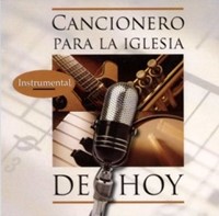 Cancionero Para La Iglesia De Hoy ((Pistas Instrumentales)) 