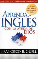 "Aprenda Ingles Con La Ayuda De Dios" 