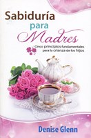 Sabidura para Madres