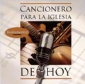 Cancionero Para La Iglesia De Hoy ((Pistas Instrumentales)) 