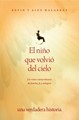 El Niño Que Volvió Del Cielo 