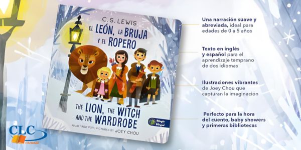 El León, la Bruja y el Ropero Bilingüe Ilustrado