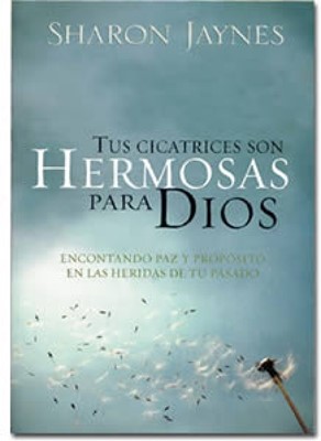 Tus Cicatrices Son Hermosas Para Dios