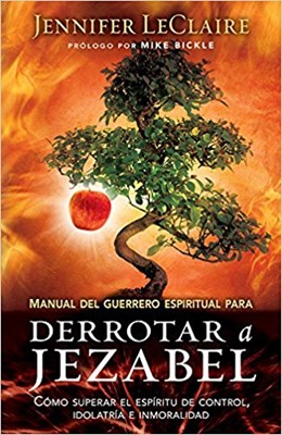 Manual Del Guerrero Para Derrotar a Jezabel (Rústica)