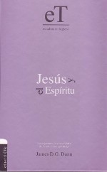 Serie ET: Jesús y el Espíritu (Rústica)