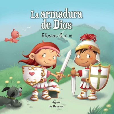 La Armadura de Dios (Rústica) [Libro para Niños]