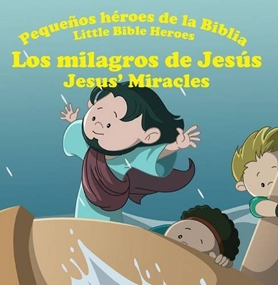 Los Milagros De Jesús (Rústica)
