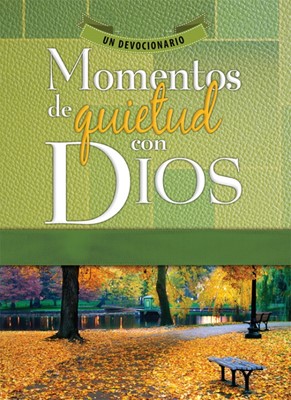 Momentos De Quietud Con Dios (Rústica)