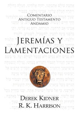 Comentario A.T. Jeremías Y Lamentaciones