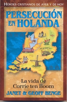 Persecución en Holanda [Libro]
