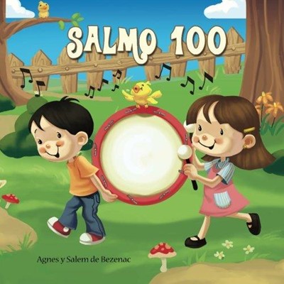 Un Salmo De Alabanza (Rústica) [Libro de Niños]