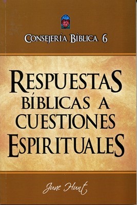 Respuestas Bíblicas a cuestiones Espirituales (Rústica)