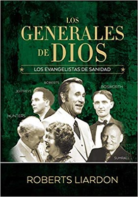 Los Generales De Dios Vol. IV (Tapa Dura)