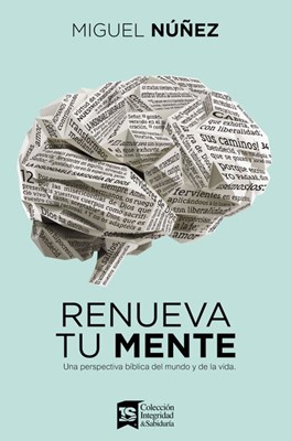 Renueva Tu Mente (Tapa Dura)
