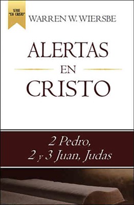 Alertas En cristo 2 De Pedro, 2 y 3 De juan, Judas