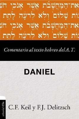 Comentario Al Texto Hebreo Del Antiguo Testamento (rustica)
