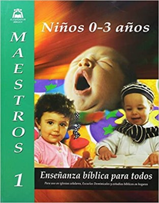 Enseñanza Biblica Para Todos # 1 Niños De 0-3 Años (Rustica)