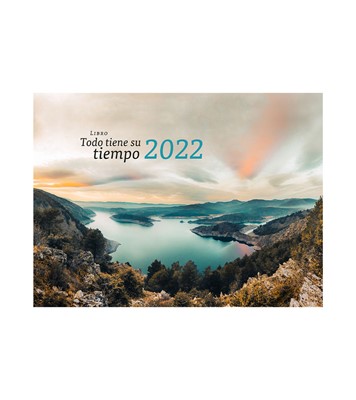 Calendario 2022 Todo tiene su Tiempo (Cartón)
