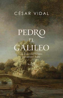 Pedro, el Galileo (Rústica)