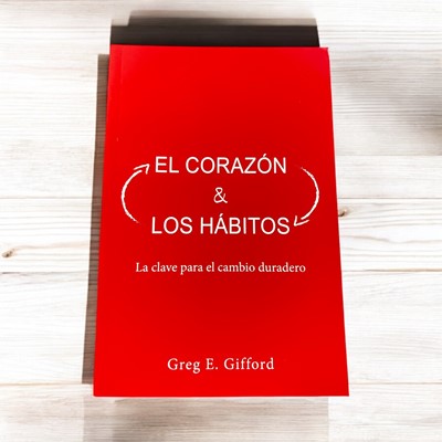 El Corazón y Los Hábitos
