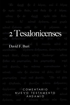 Comentario del N. T. de 2a. Tesalonicenses (Rústica)
