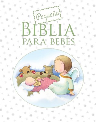 Pequeña Biblia Para Bebés (Tapa Dura)