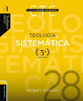 Teología Sistemática Tercera Edición