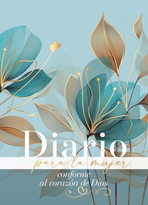 Diario Para la Mujer Conforme al Corazón de Dios