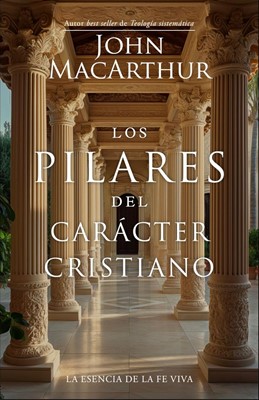 Pilares del Carácter Cristiano (rev)