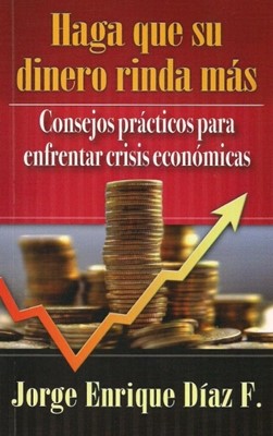 Haga que su Dinero Rinda Más