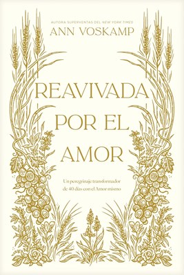 Reavivada por el Amor