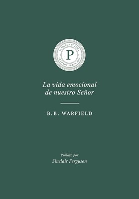 La Vida Emocional de Nuestro Señor