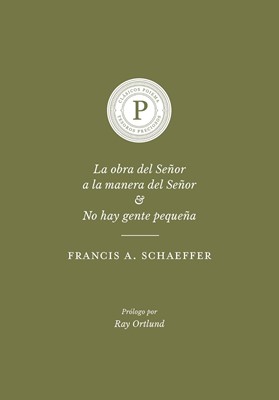 La Obra del Señor a la manera del Señor