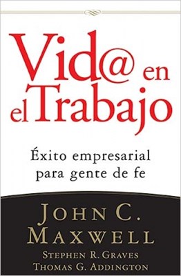 Vida En El Trabajo (Rústica)