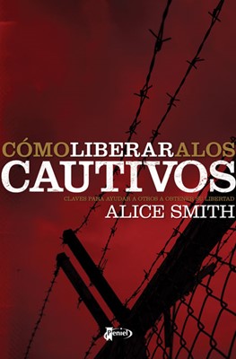 Cómo Liberar A Los Cautivos