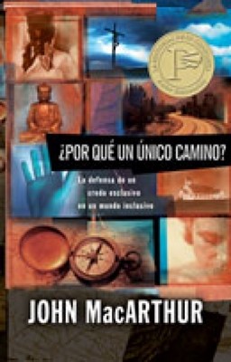 ¿Por Qué Un Único Camino? (Rústica)