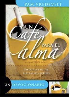 Un Café para El Alma (Rústica)