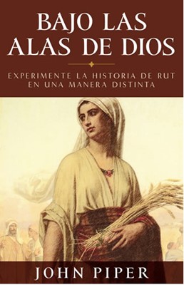 Bajo las Alas de Dios (Rústica)