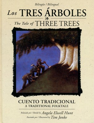 Los tres árboles: Cuento Tradicional