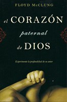 El Corazón Paternal de Dios (Rústica)