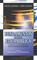 Fundamentos para una ética Bíblica (rústica )