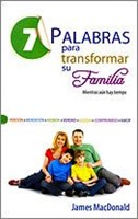 7 Palabras para transformar su Familia (Rústica)