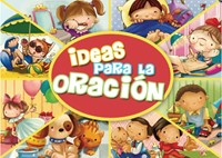 Ideas Para La Oración (rustica) [Libro]