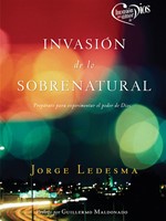 Invasión de lo Sobrenatural (Rústica) [Libro]