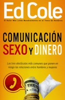 Comunicación, Sexo y Dinero (Rústica) [Libro]