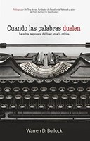 Cuando las palabras duelen (Rústica) [Libro]
