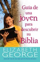 Guía de una Joven para Descubrir su Biblia (Rústica)