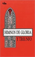 Himnos de Gloria y Triunfo (Rústica)