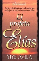 El Profeta Elías (Rústica)